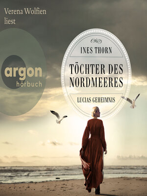 cover image of Töchter des Nordmeeres--Lucias Entscheidung (Ungekürzte Lesung)